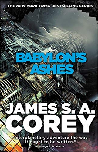 James S. A. Corey – Babylon’s Ashes