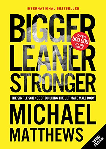 Michael Matthews – Bigger Leaner Stronger