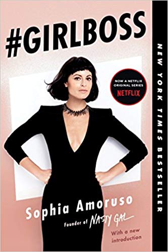 Sophia Amoruso – #GIRLBOSS