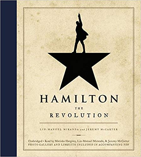 Lin-Manuel Miranda – Hamilton The Revolution
