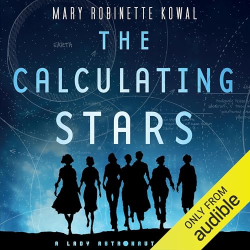 Mary Robinette Kowal – The Calculating Stars Audiobook