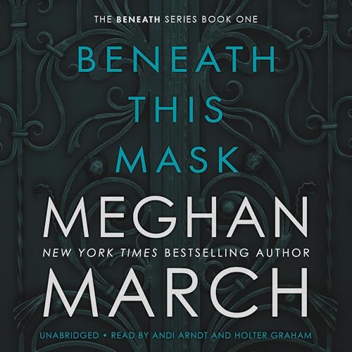 Meghan March – Beneath This Man Audiobook