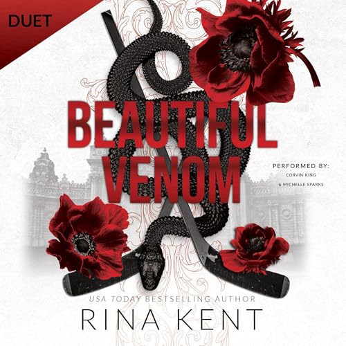Rina Kent – Beautiful Venom Audiobook