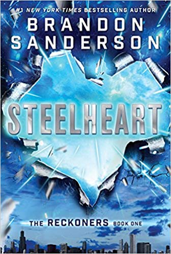 Brandon Sanderson – Steelheart