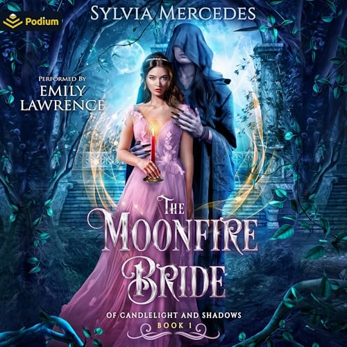 Sylvia Mercedes – The Moonfire Bride Audiobook