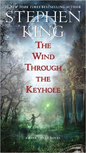Stephen King – The Wind Through the Keyhole